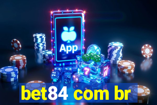 bet84 com br